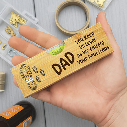 You Keep Us Level As We Follow Your Footsteps, Footprints