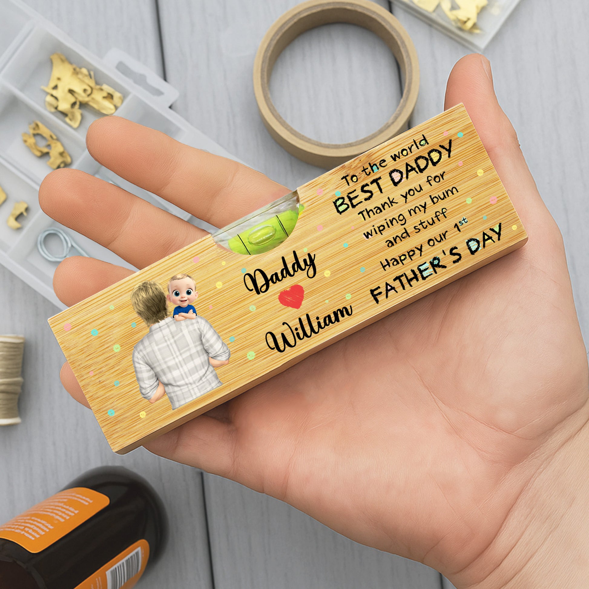 To The World Best Daddy Thank You For Wiping My Bum And Stuff Happy Our 1st Father's Day, Bottle Opener And Spirit Level