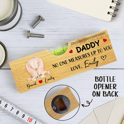 Papa, personne ne te surpasse, cœur et règle - Niveau à bulle en bois personnalisé avec décapsuleur - DAD016_PLEV