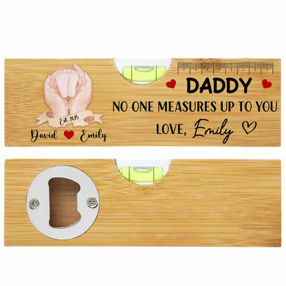 Papa, personne ne te surpasse, cœur et règle - Niveau à bulle en bois personnalisé avec décapsuleur - DAD016_PLEV