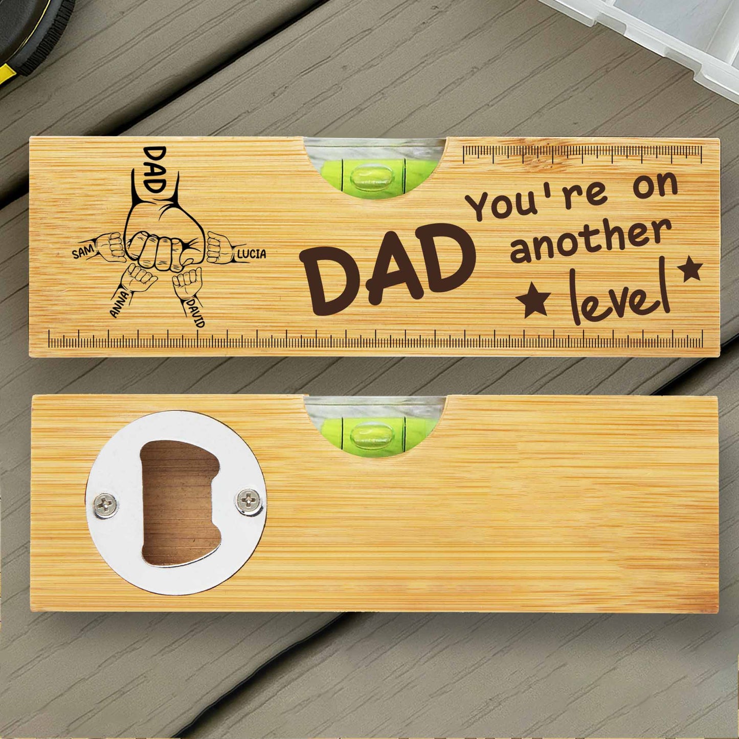 You're On Another Level, Fist Bump, Spirit Level and Bottle Opener