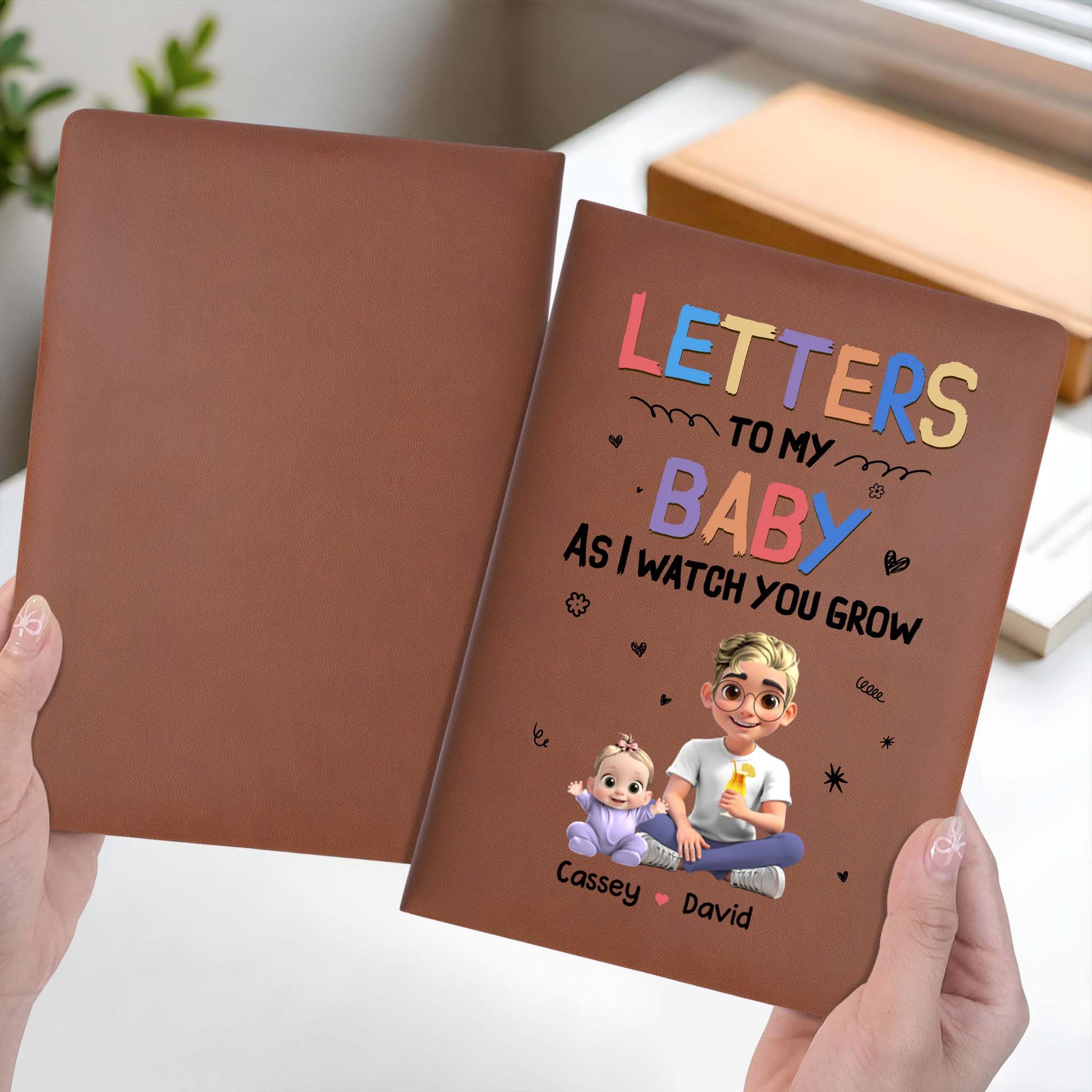 Letters To My Baby As I Watch You Grow, Baby And Parent