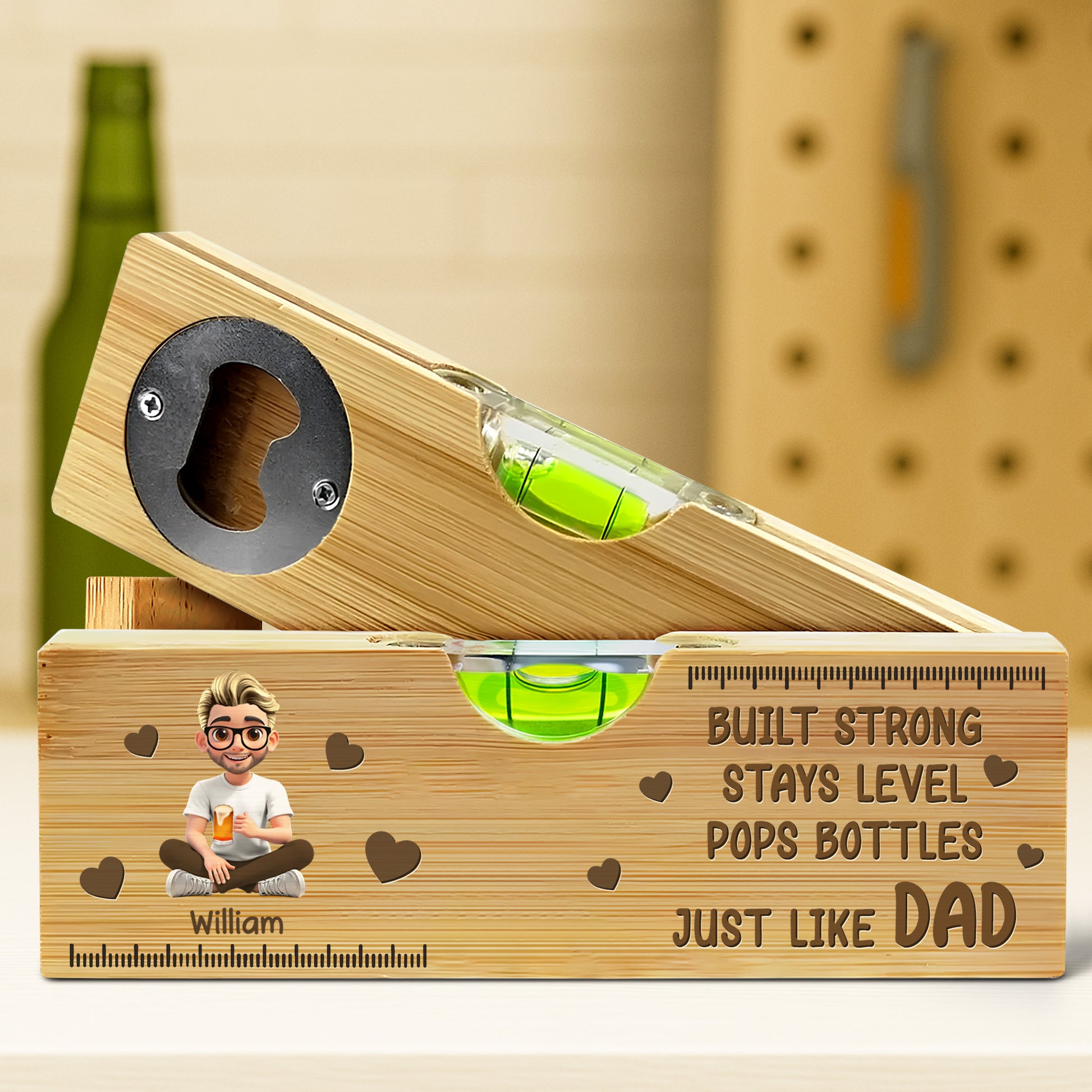 Built Strong Stays Level Pops Bottles Just Like Dad