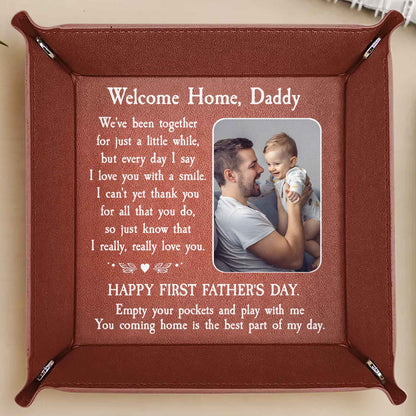 Welcome Home Daddy, Happy First Father's Day