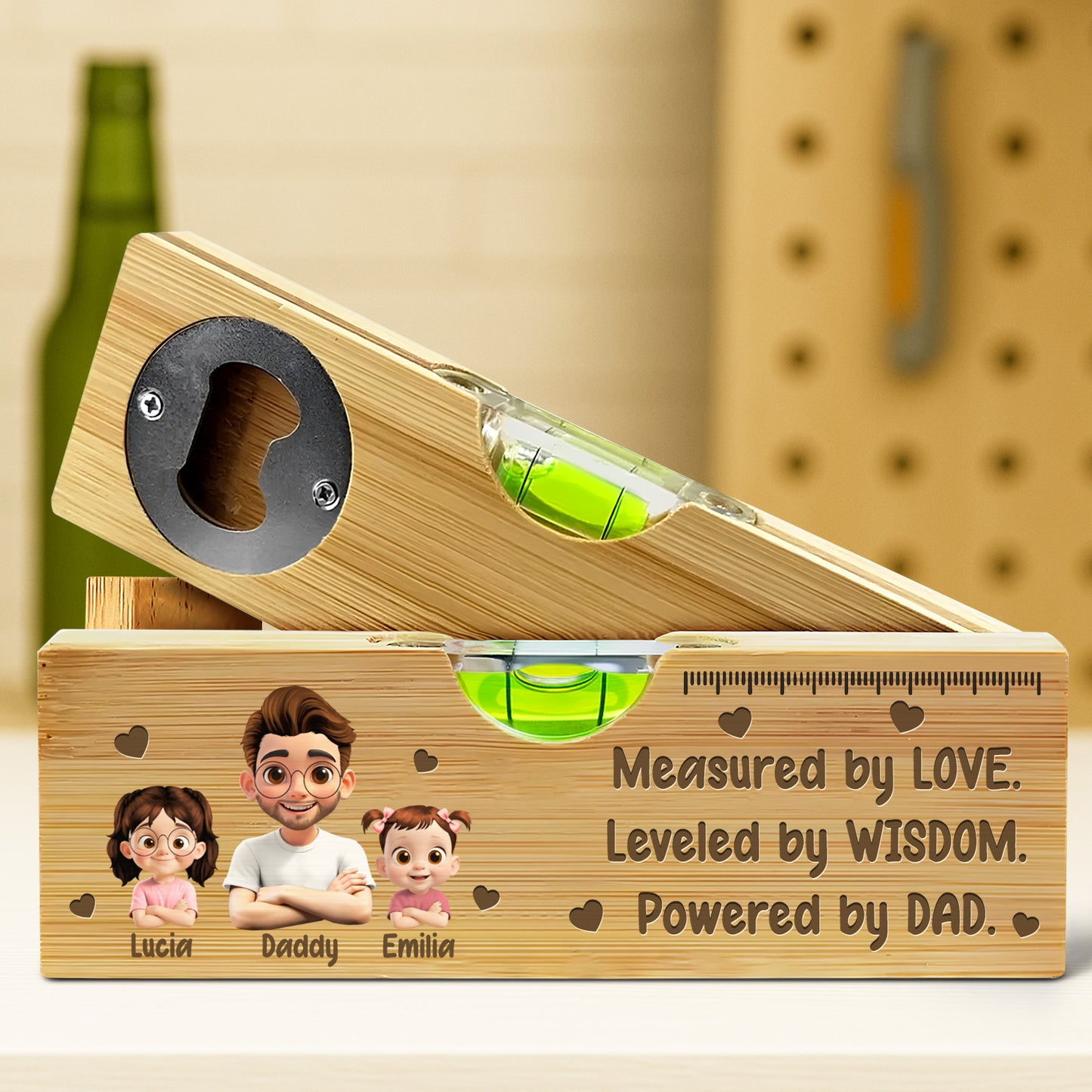Measured By Love, Leveled By Wisdom, Powered By Dad, Spirit Level And Bottle Opener