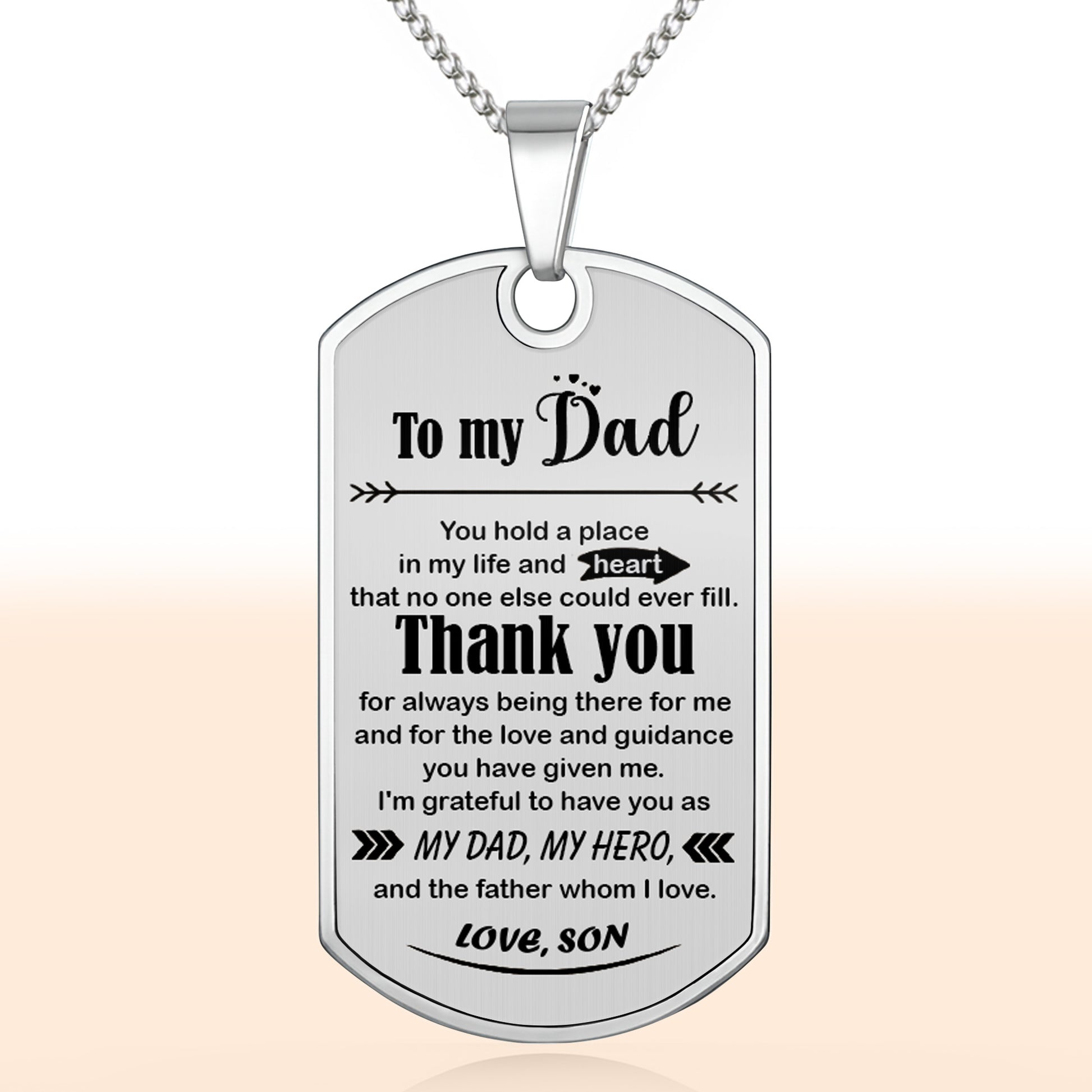 To My Dad, Thank You, My Hero Dog Tag