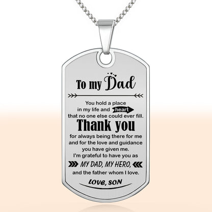 To My Dad, Thank You, My Hero Dog Tag
