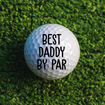 Best Daddy By Par With Cute Baby Face