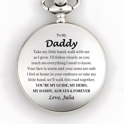 Take My Little Hand, Walk With Me, Pocket Watch