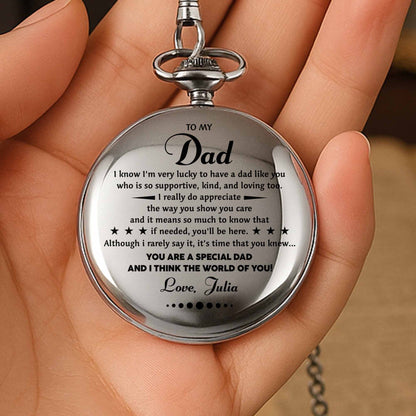 To My Dad, I Know I'm Very Lucky, Silver Pocket Watch