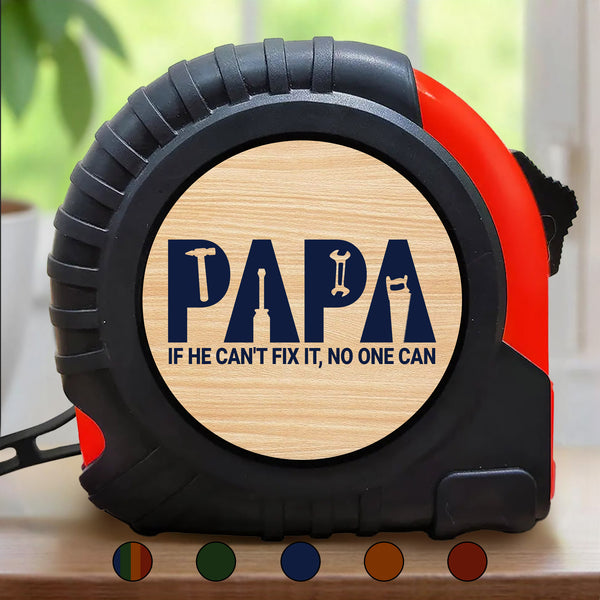 Papa, If He Can't Fix It, No One Can, Tools and Text