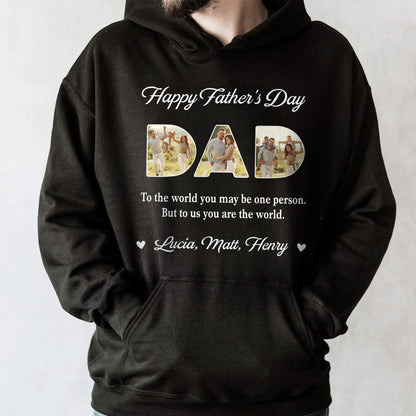 Happy Father's Day, To The World You May Be One Person, Letters With Family Photos