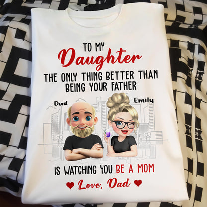 To My Daughter, The Only Thing Better Than Being Your Father, Cartoon Characters And City Skyline