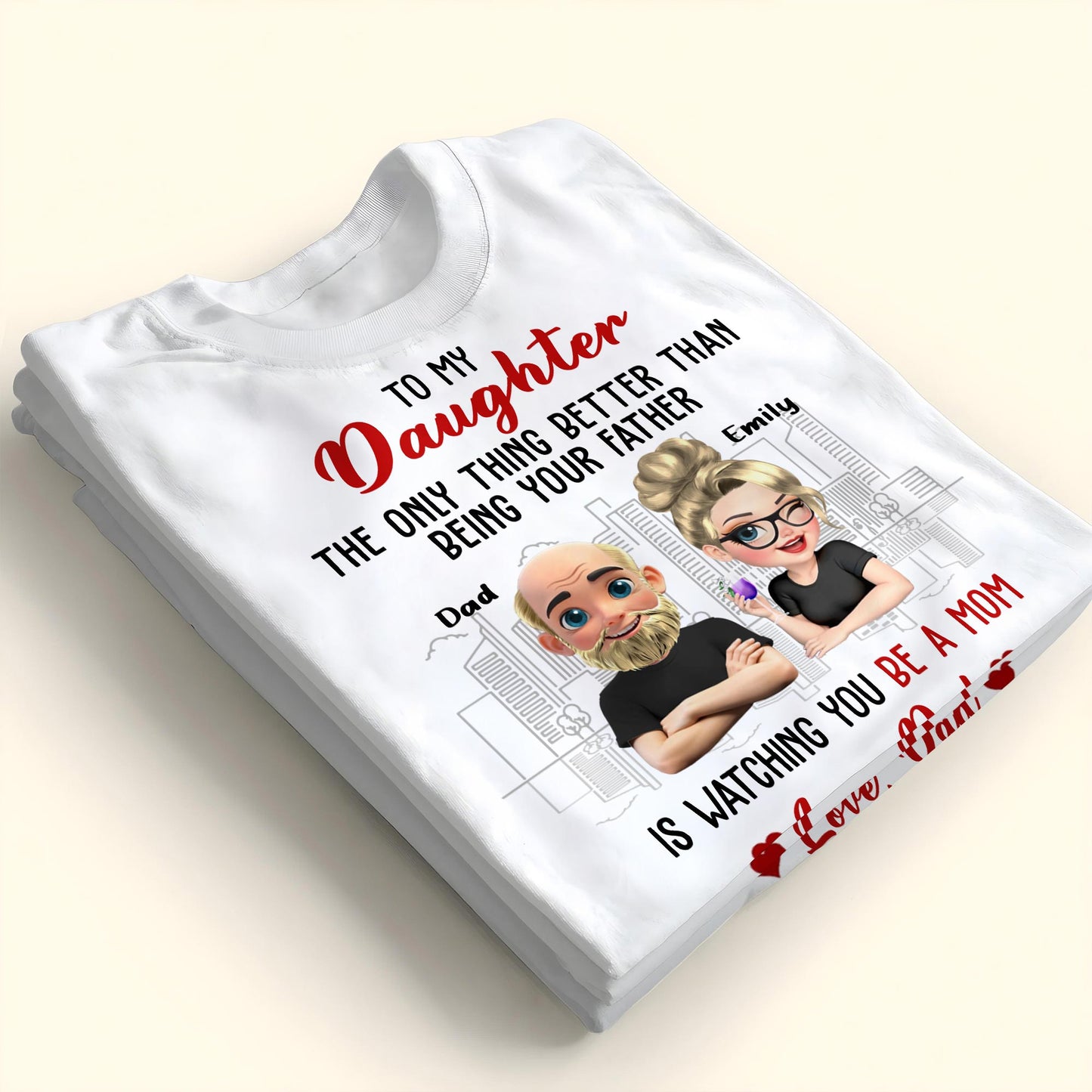 To My Daughter, The Only Thing Better Than Being Your Father, Cartoon Characters And City Skyline