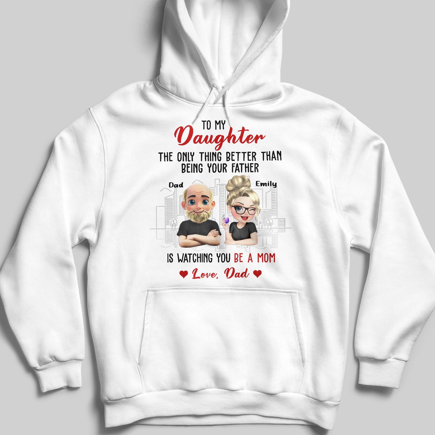 To My Daughter, The Only Thing Better Than Being Your Father, Cartoon Characters And City Skyline