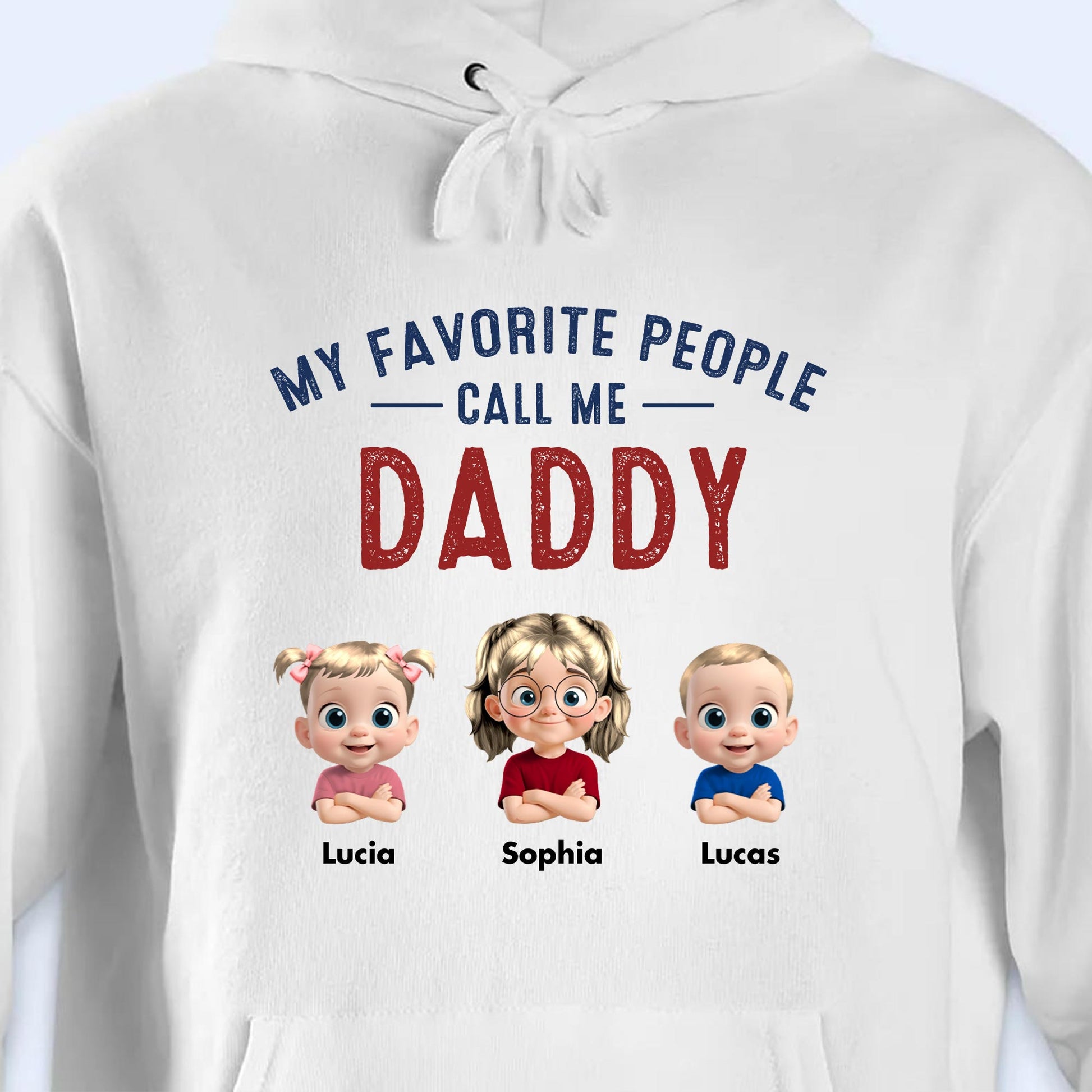 My Favorite People Call Me Daddy