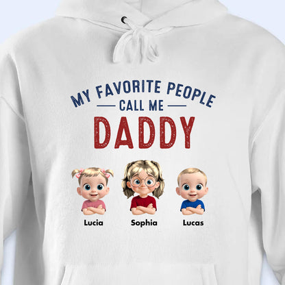 My Favorite People Call Me Daddy