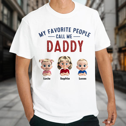My Favorite People Call Me Daddy
