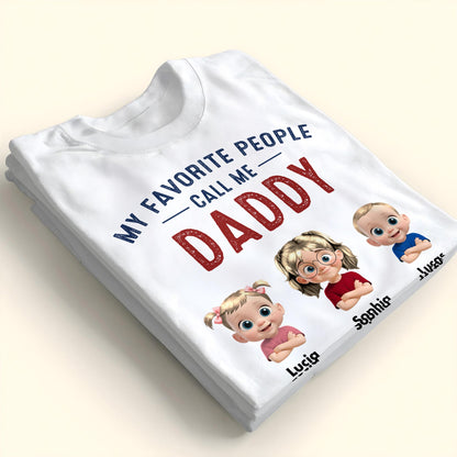My Favorite People Call Me Daddy