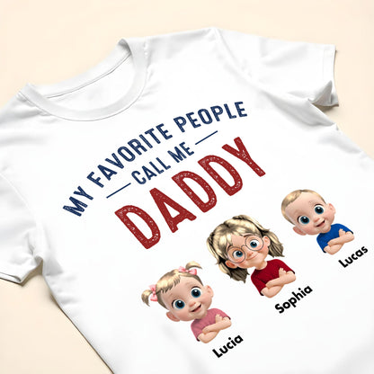 My Favorite People Call Me Daddy