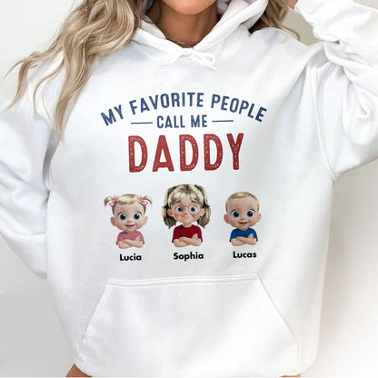 My Favorite People Call Me Daddy