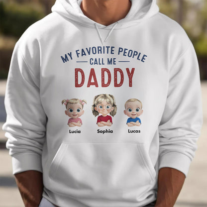 My Favorite People Call Me Daddy