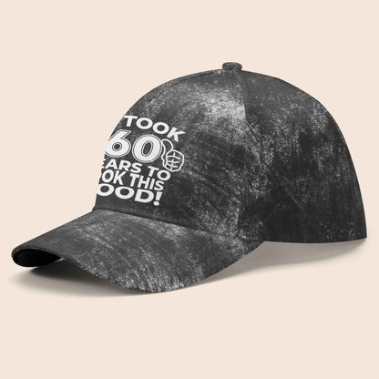 It Took 60 Years To Look This Good, Thumbs Up Icons