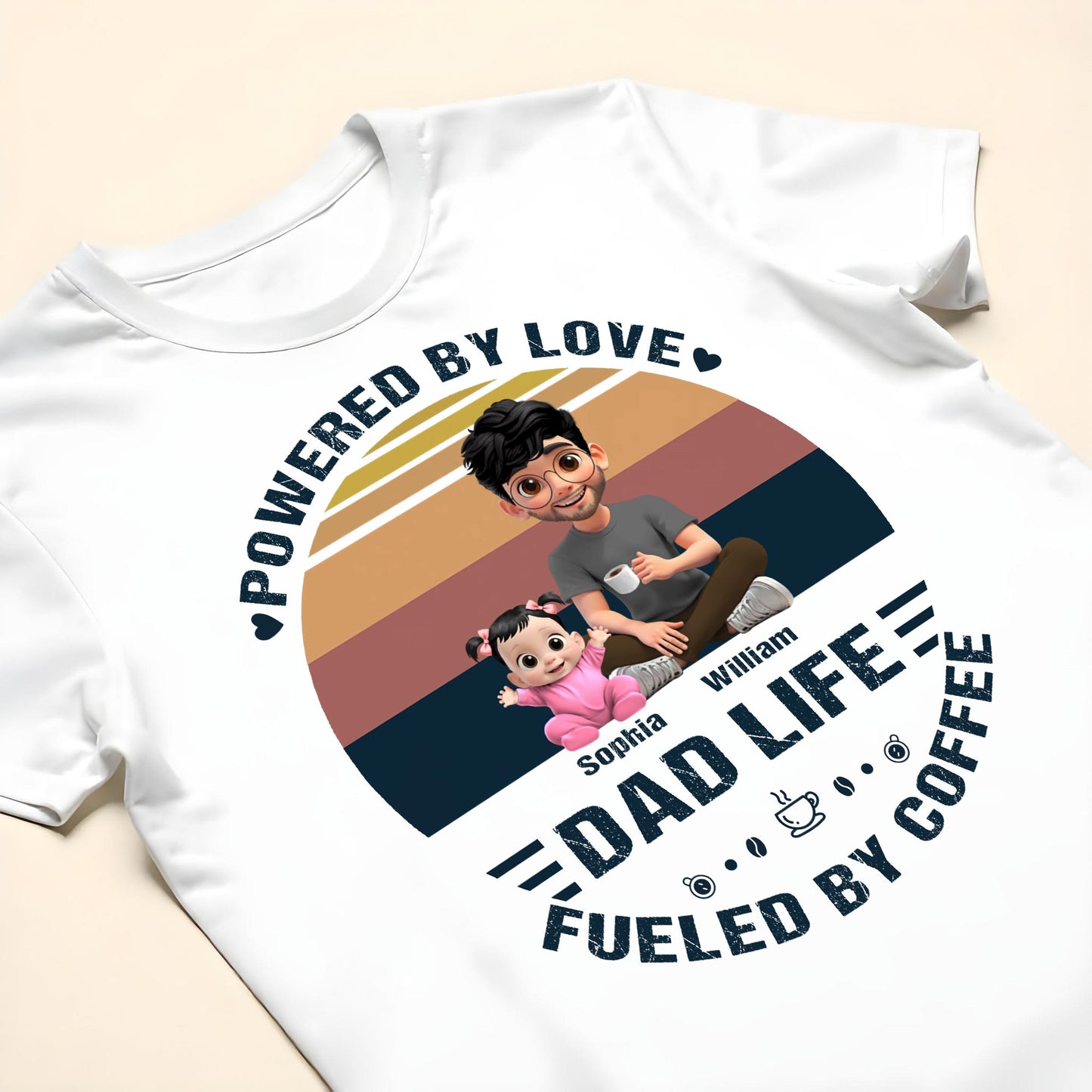 Powered By Love, Dad Life Fueled By Coffee, Cartoon Characters