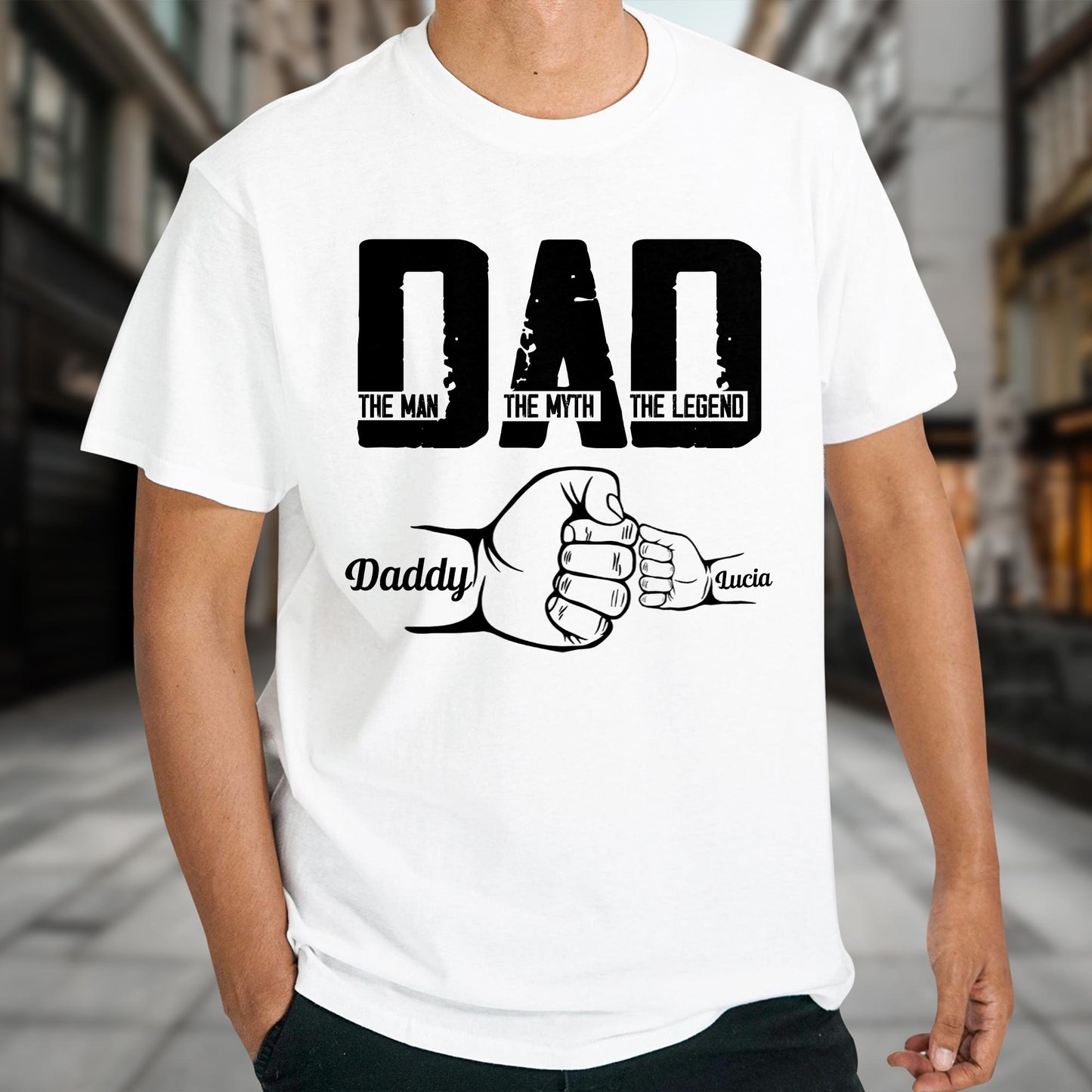 Dad, The Man, The Myth, The Legend, Fist Bump