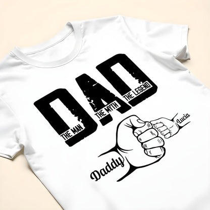 Dad, The Man, The Myth, The Legend, Fist Bump