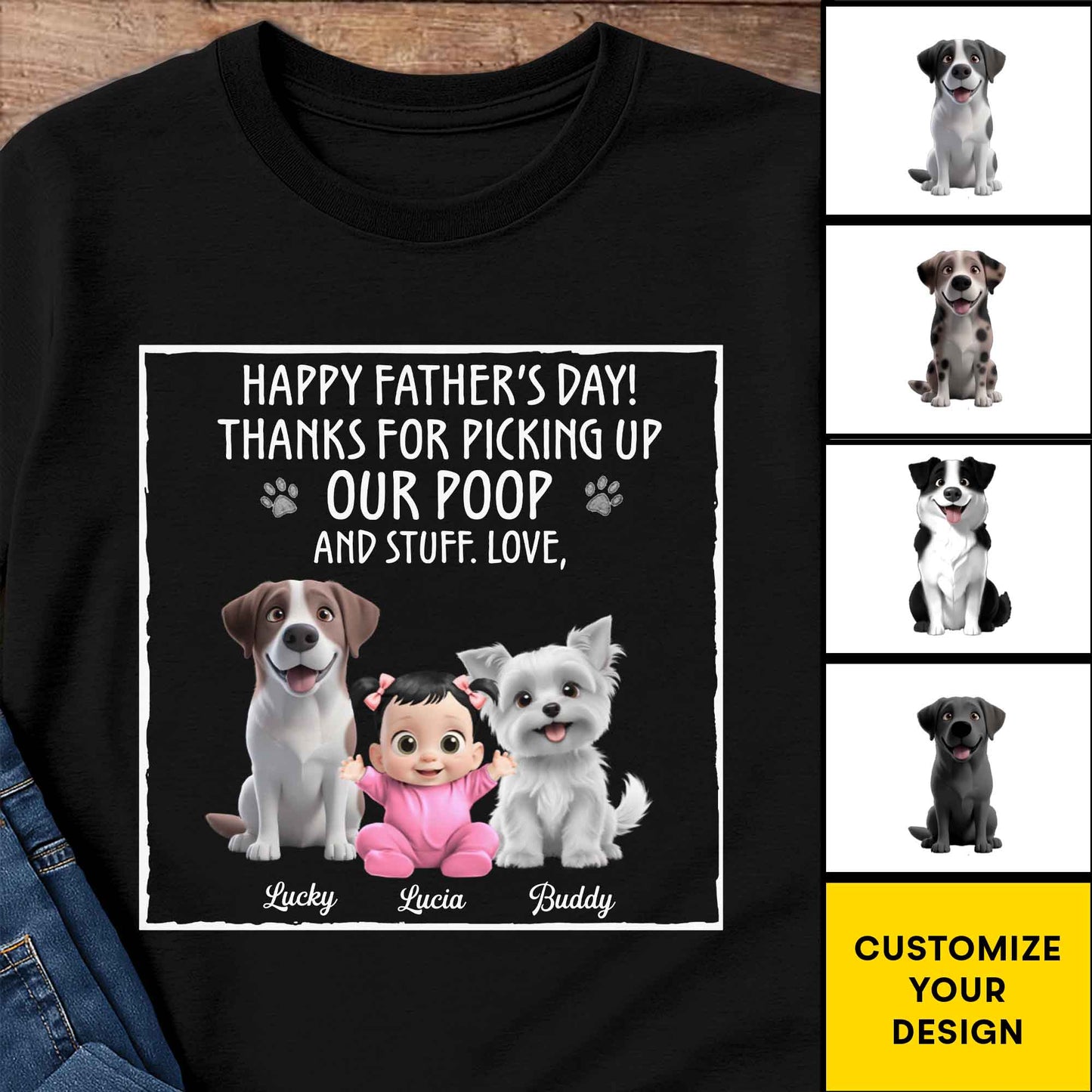 Bonne fête des Pères ! Merci d'avoir ramassé nos crottes et autres affaires, nos chiens et notre bébé ! T-shirt et sweat à capuche unisexe personnalisé – DAD064_BBAS