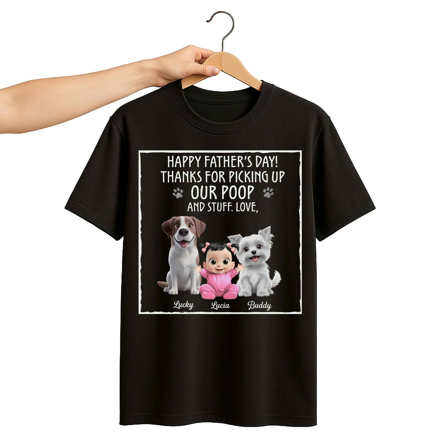 Bonne fête des Pères ! Merci d'avoir ramassé nos crottes et autres affaires, nos chiens et notre bébé ! T-shirt et sweat à capuche unisexe personnalisé – DAD064_BBAS