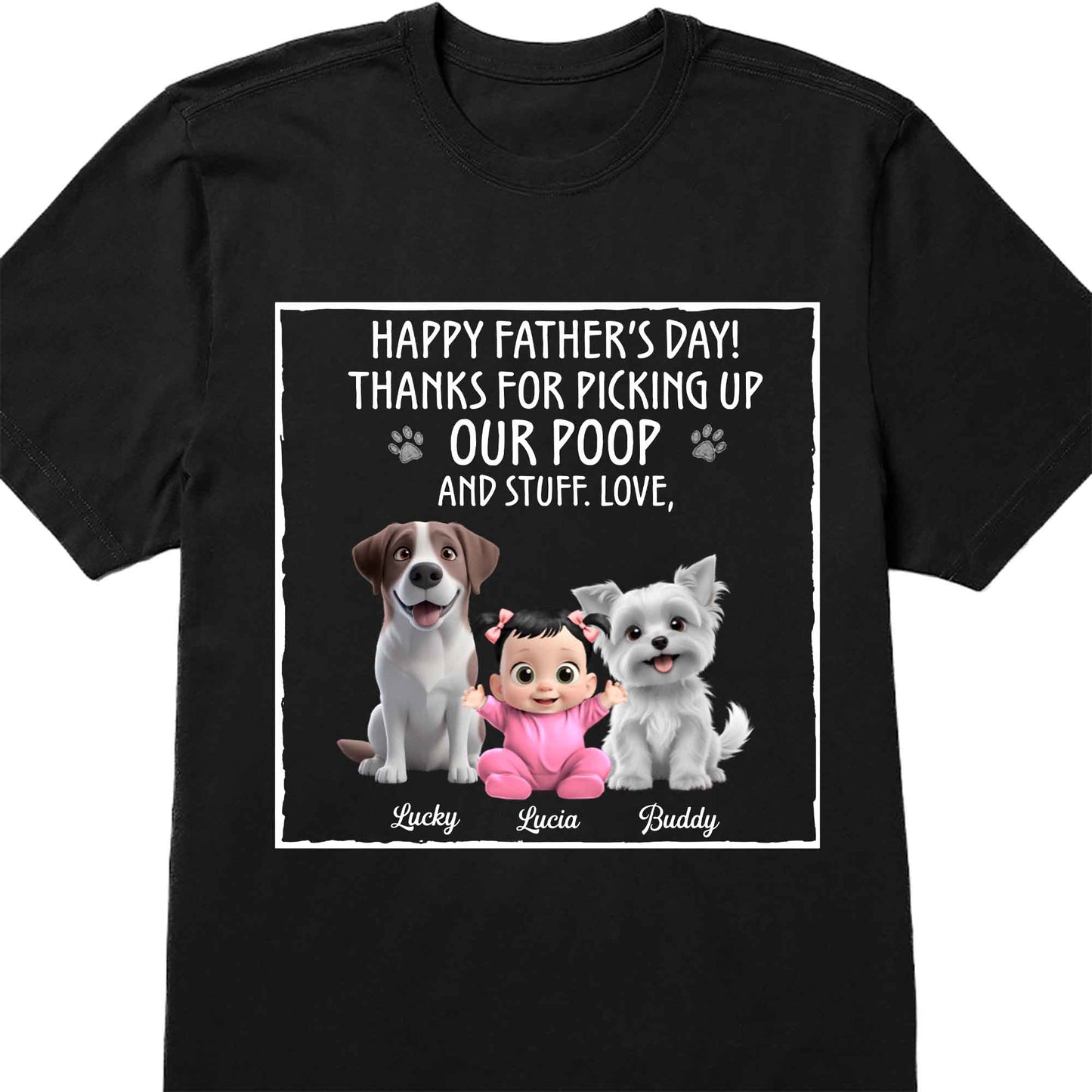 Bonne fête des Pères ! Merci d'avoir ramassé nos crottes et autres affaires, nos chiens et notre bébé ! T-shirt et sweat à capuche unisexe personnalisé – DAD064_BBAS