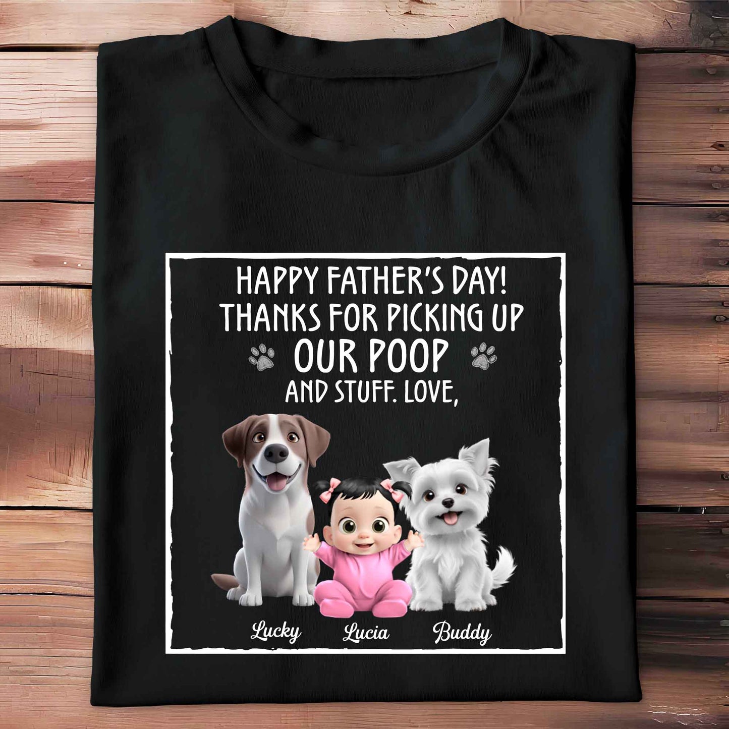 Bonne fête des Pères ! Merci d'avoir ramassé nos crottes et autres affaires, nos chiens et notre bébé ! T-shirt et sweat à capuche unisexe personnalisé – DAD064_BBAS