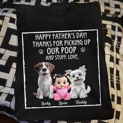 Bonne fête des Pères ! Merci d'avoir ramassé nos crottes et autres affaires, nos chiens et notre bébé ! T-shirt et sweat à capuche unisexe personnalisé – DAD064_BBAS