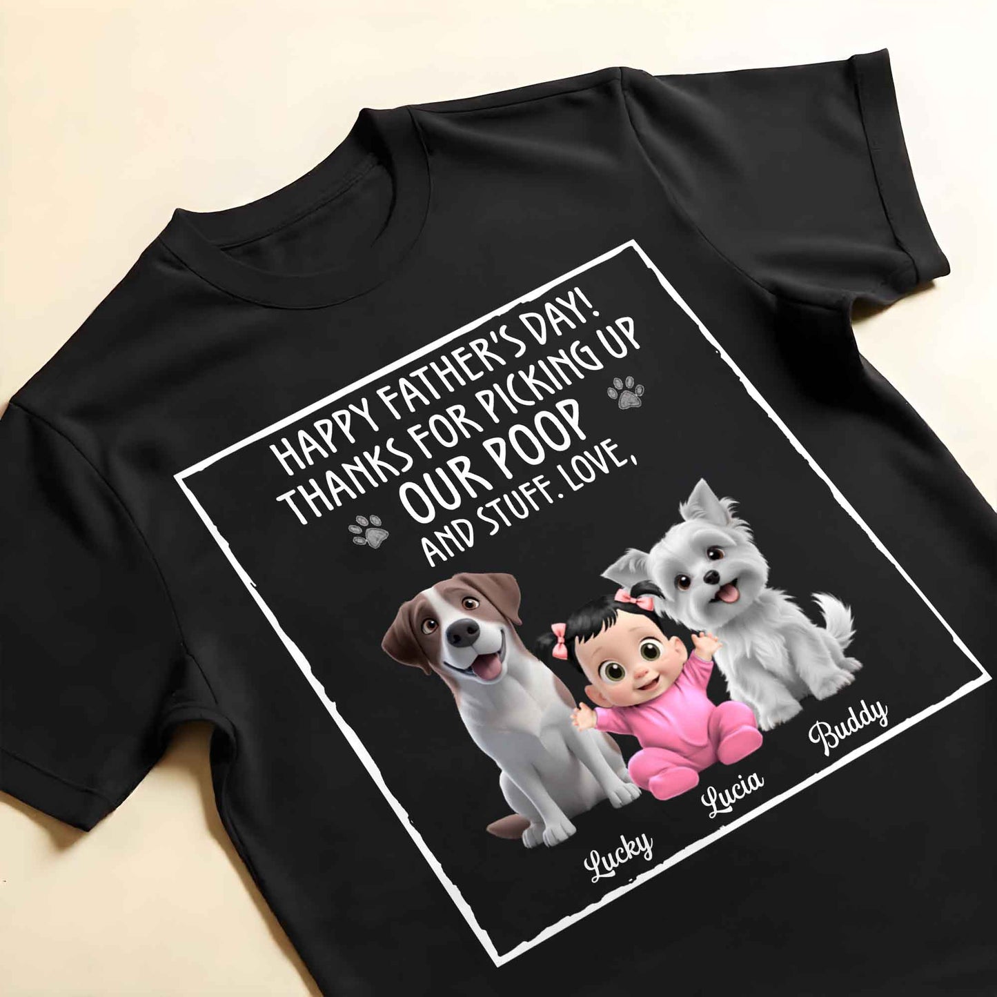 Bonne fête des Pères ! Merci d'avoir ramassé nos crottes et autres affaires, nos chiens et notre bébé ! T-shirt et sweat à capuche unisexe personnalisé – DAD064_BBAS