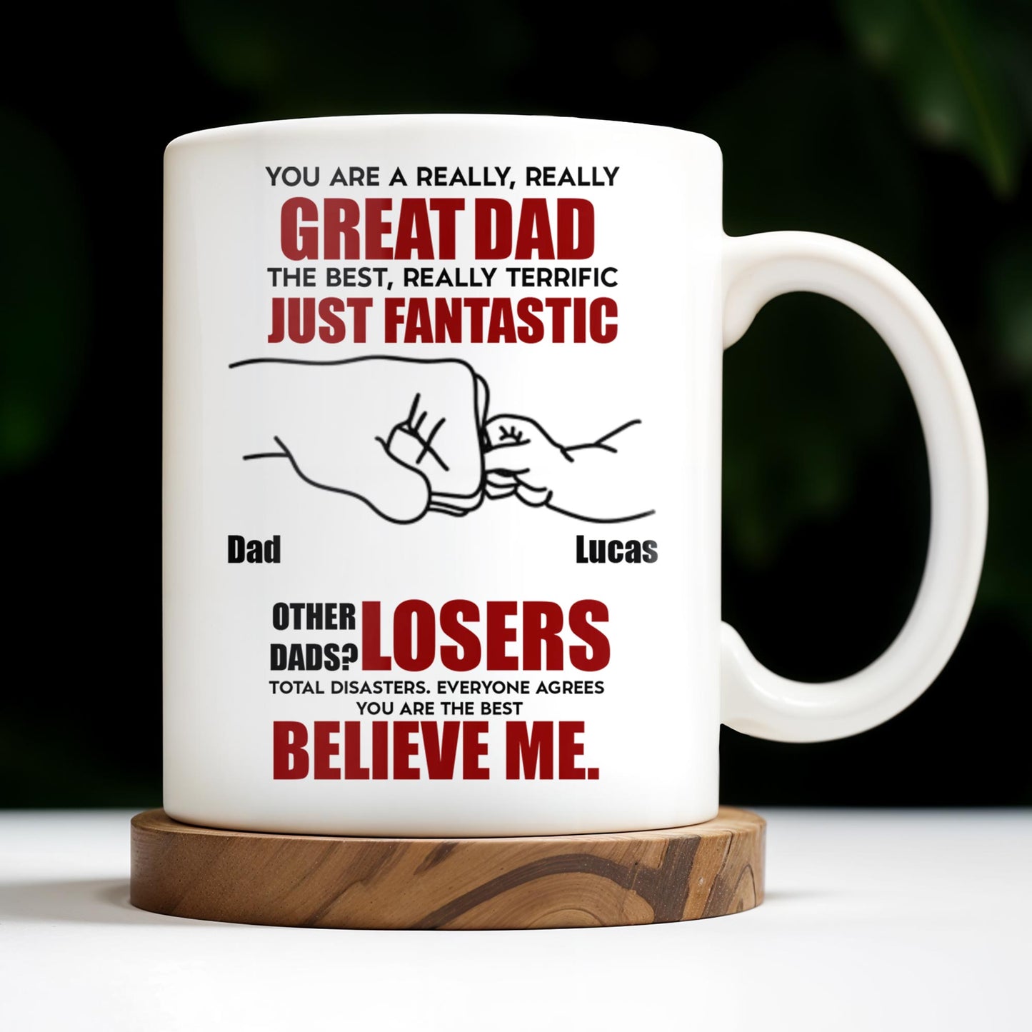 You Are A Really, Really Great Dad, Fist Bump