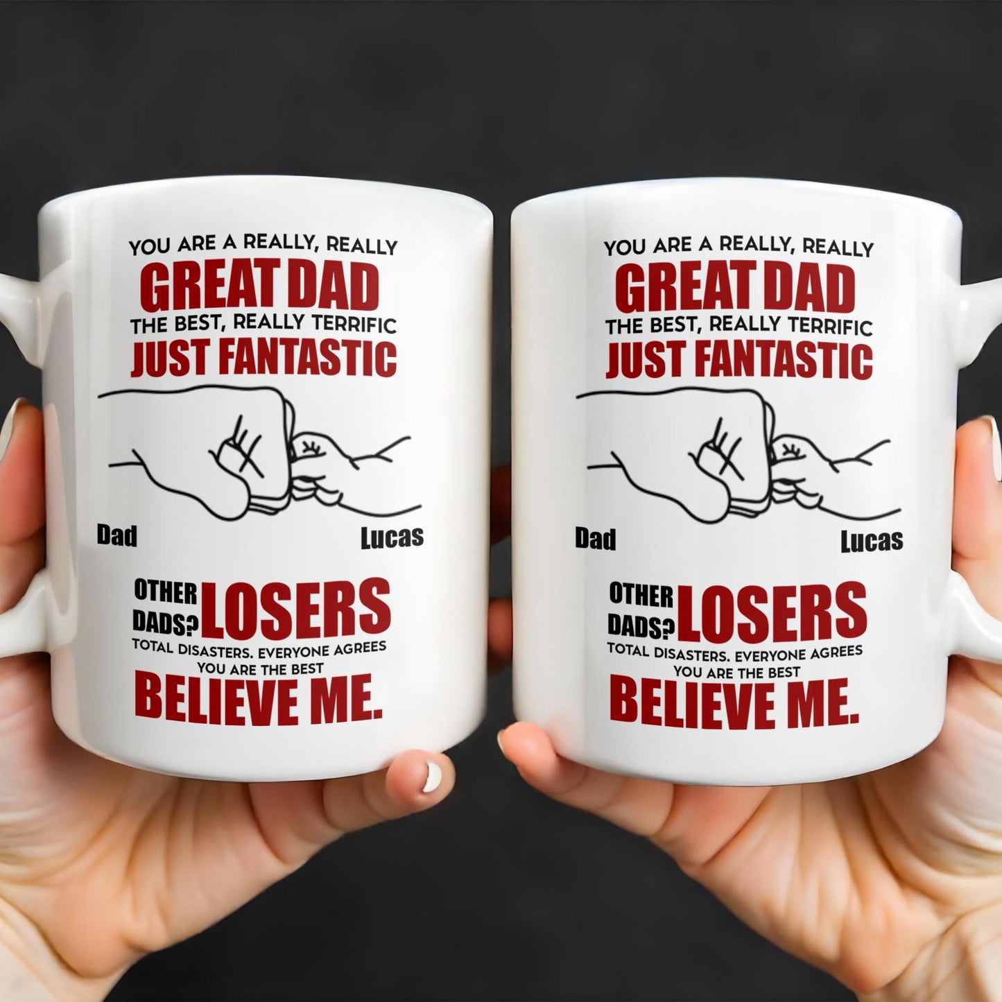 You Are A Really, Really Great Dad, Fist Bump