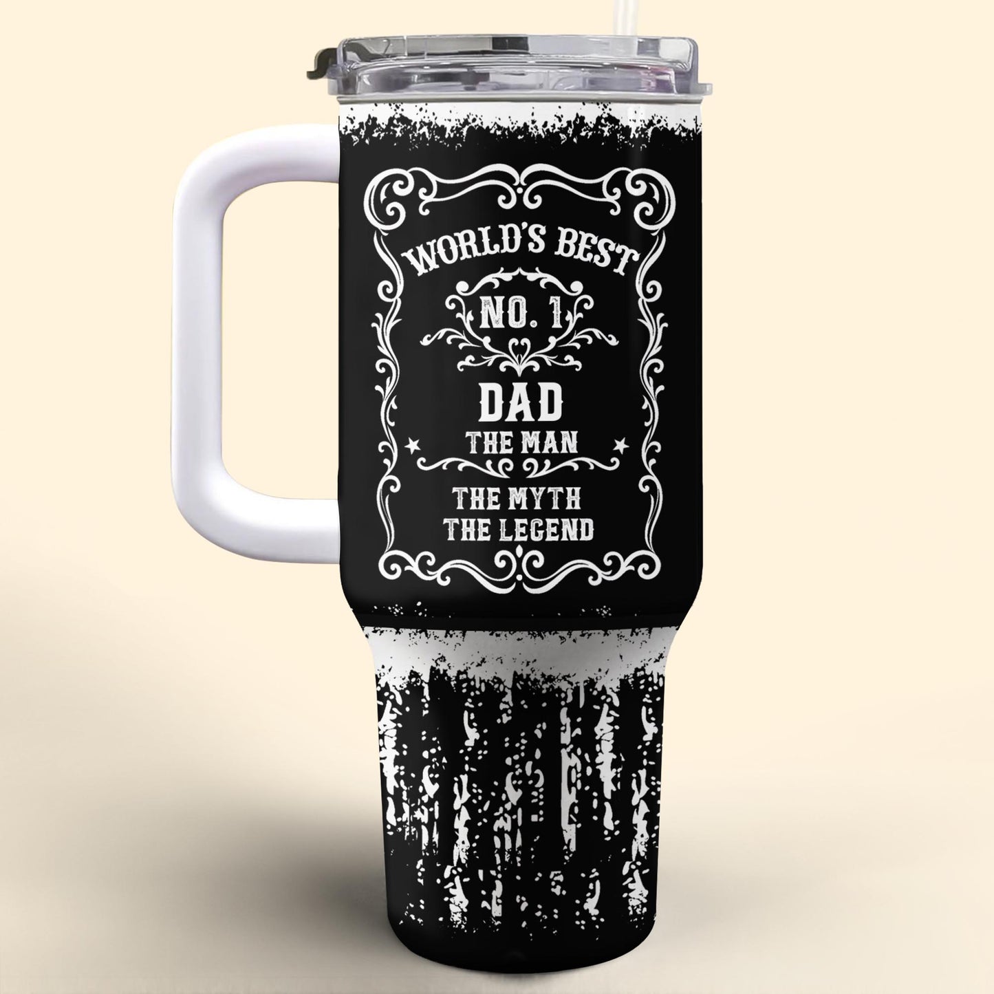 World's Best No. 1 Dad, The Man, The Myth, The Legend