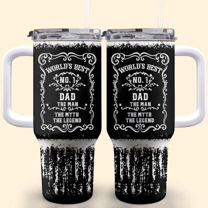 World's Best No. 1 Dad, The Man, The Myth, The Legend