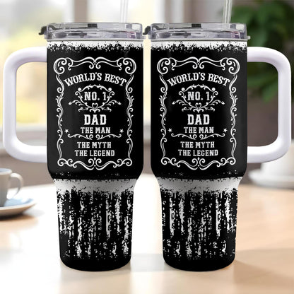 World's Best No. 1 Dad, The Man, The Myth, The Legend