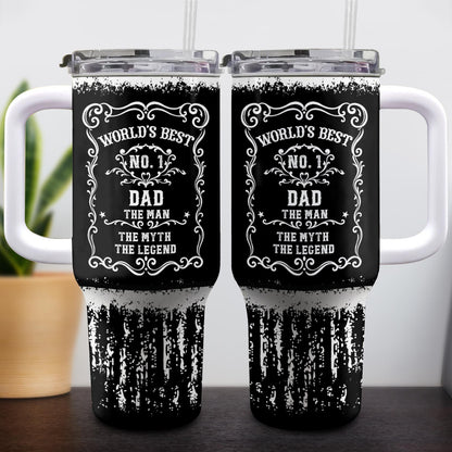 World's Best No. 1 Dad, The Man, The Myth, The Legend