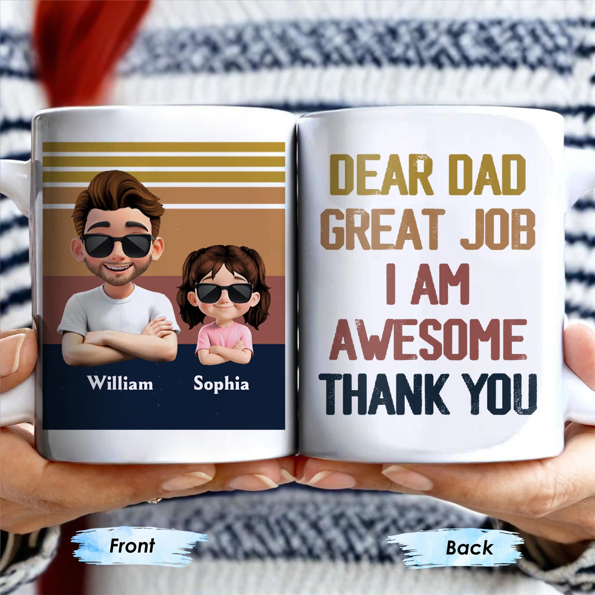 Dear Dad Great Job I Am Awesome Thank You, Father And Daughter