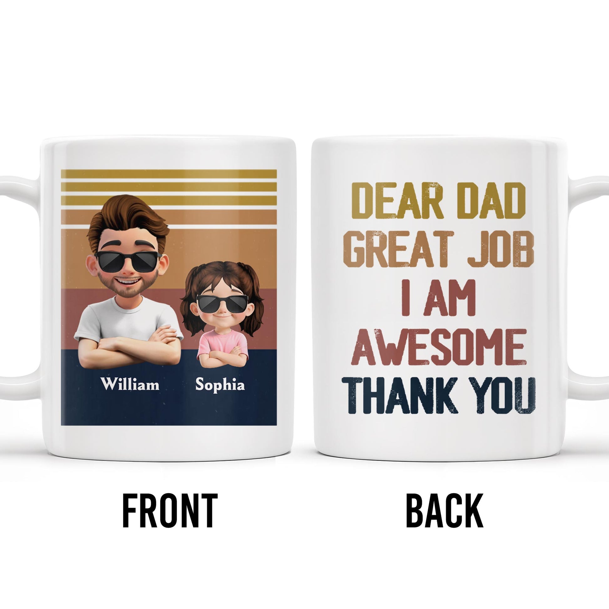 Dear Dad Great Job I Am Awesome Thank You, Father And Daughter