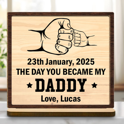 The Day You Became My Daddy, Handshake and Fist