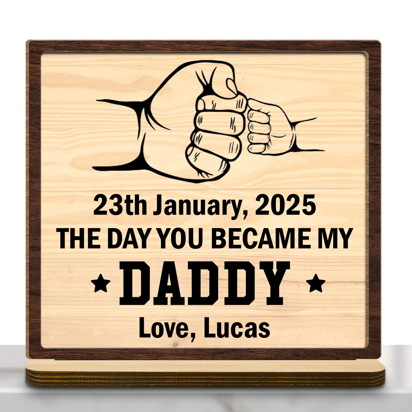 The Day You Became My Daddy, Handshake and Fist