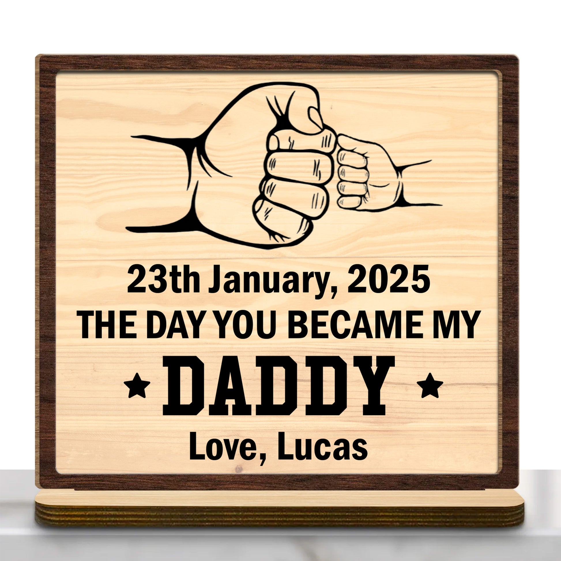 The Day You Became My Daddy, Handshake and Fist