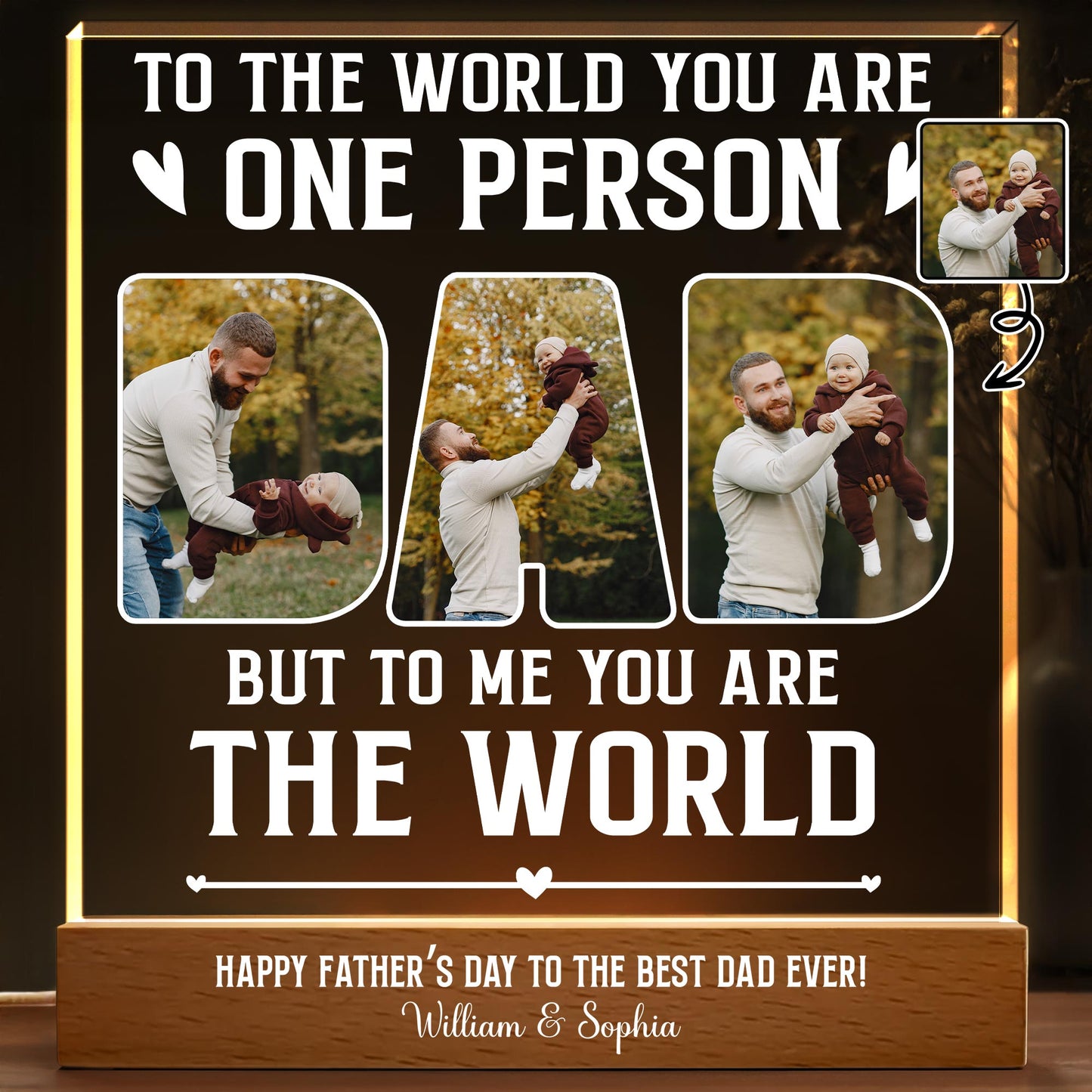 To The World You Are One Person, Photos Of Father And Child