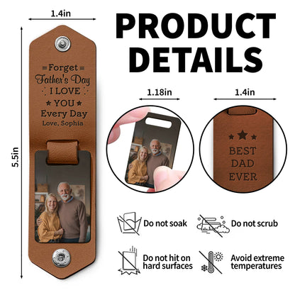 Forget Father's Day I LOVE YOU Every Day Stars and Photo Frame