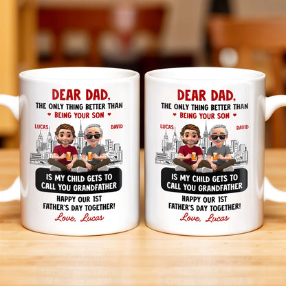 Dear Dad, The Only Thing Better Than Being Your Son, Cartoon Characters and City Skyline - Personalized Custom Coffee Mug - DAD106_MG
